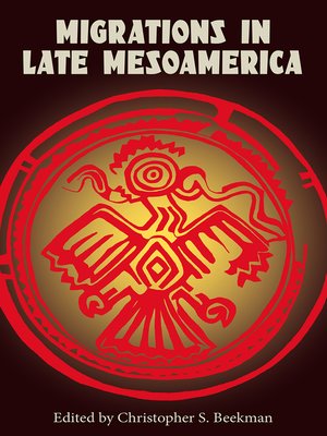 cover image of Migrations in Late Mesoamerica